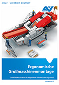 Titelbild des Merkblattes M 027, Ergonomische Großmaschinenmontage