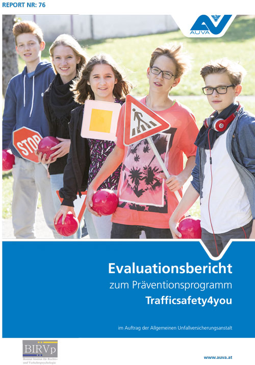 Titelbild des Reports 76 - Evaluationsbericht zum Präventionsprogramm Trafficsafety4you