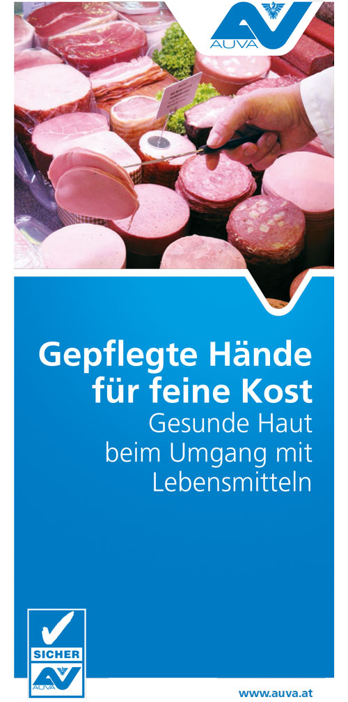 Titelseite des Folders für Vorgesetzte "Gesunde Haut beim Umgang mit Lebensmitteln"