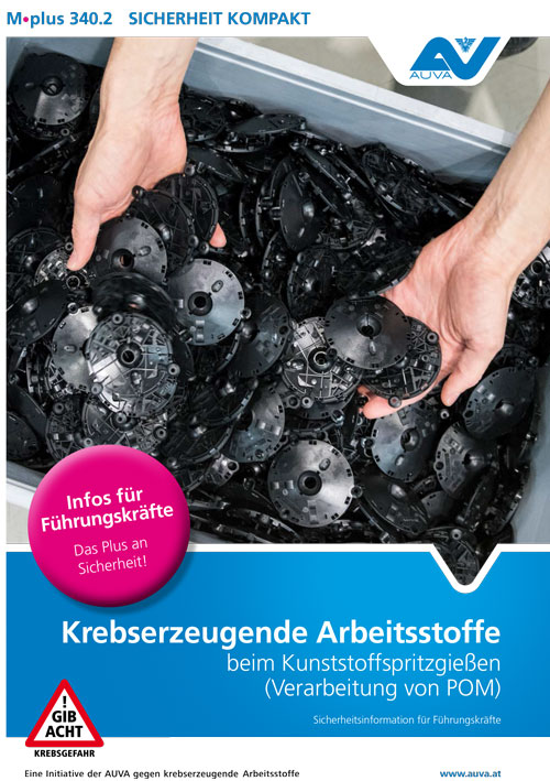 Titelbild des Merkblattes M.plus 340.2 "Krebserzeugende Arbeitsstoffe beim Kunststoffspritzgießen (Verarbeitung von POM)"