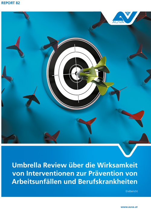 Titelbild des Reports 80 "Umbrella Review über die Wirksamkeit von Interventionen zur Prävention von Arbeitsunfällen und Berufskrankheiten"