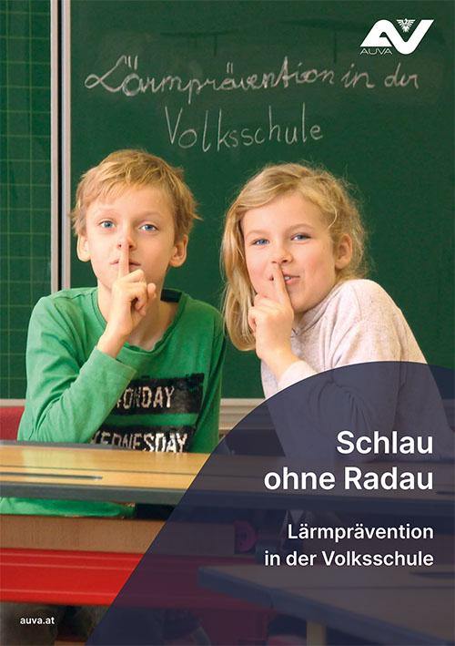 Titelbild "Schlau ohne Radau - Lärmprävention in der Volksschule"